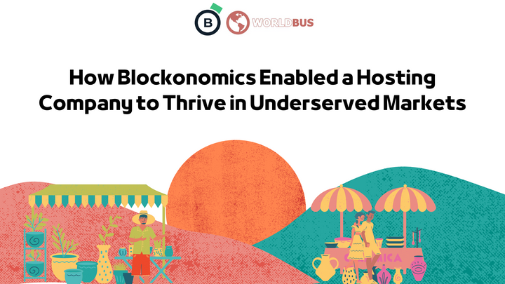 How Blockonomics Enabled a Hosting Company to Thrive in Underserved Markets